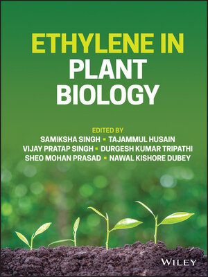 cover image of Ethylene in Plant Biology